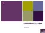 Licensed Practical Nurse - slide 1
