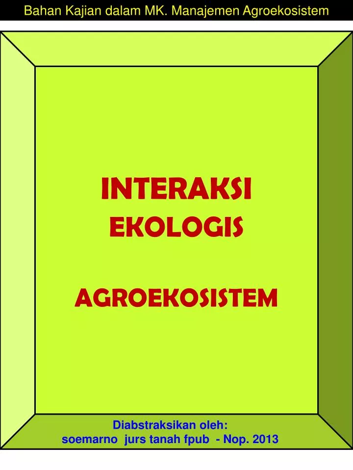 interaksi ekologis agroekosistem