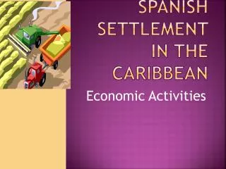 Spanish settlement in the Caribbean