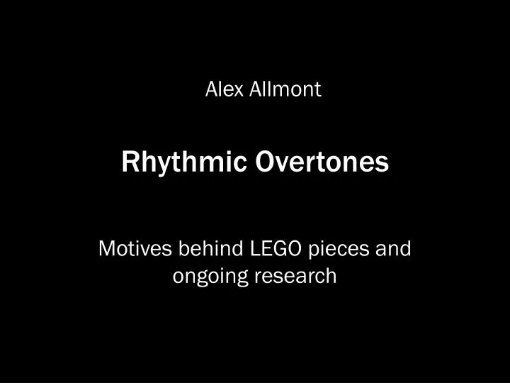 rhythmic overtones