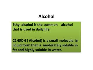 Alcohol