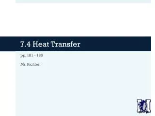 7.4 Heat Transfer