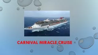 Carnival Miracle Cruise
