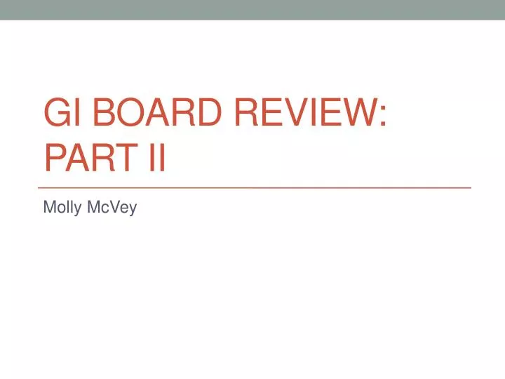 gi board review part ii