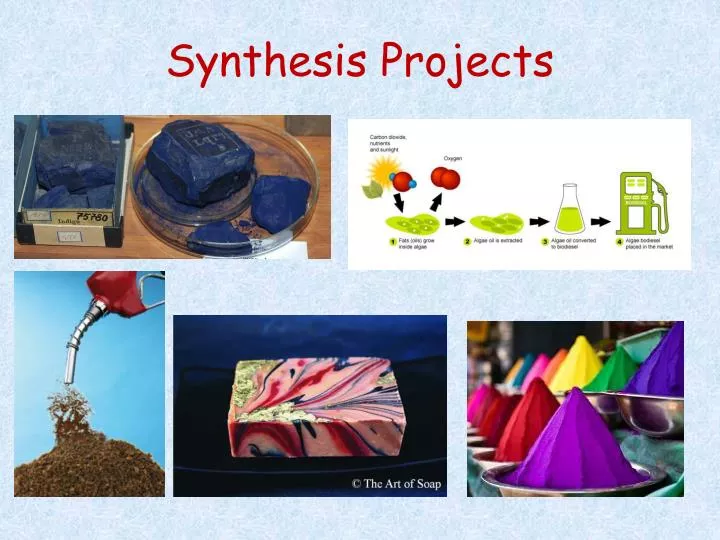 synthesis projects