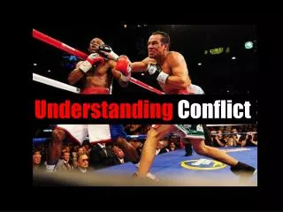 Understanding Conflict