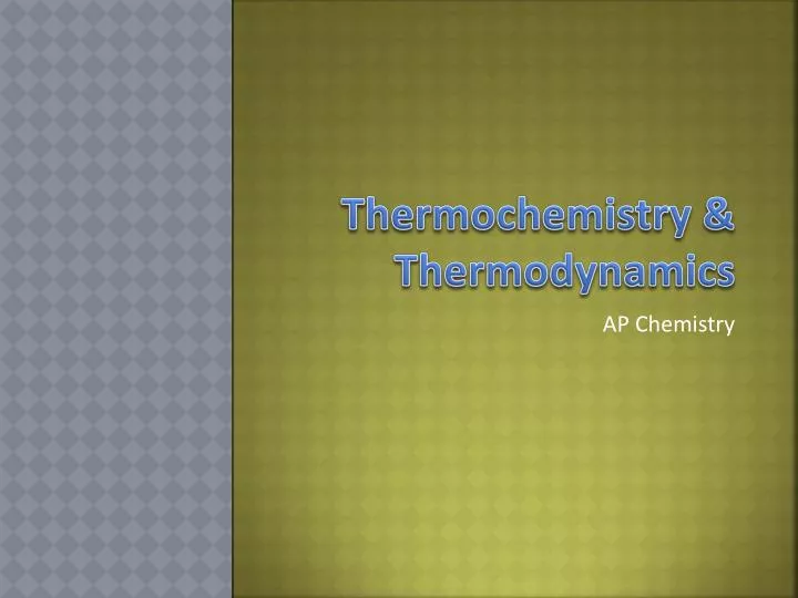 thermochemistry thermodynamics
