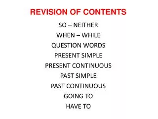 REVISION OF CONTENTS
