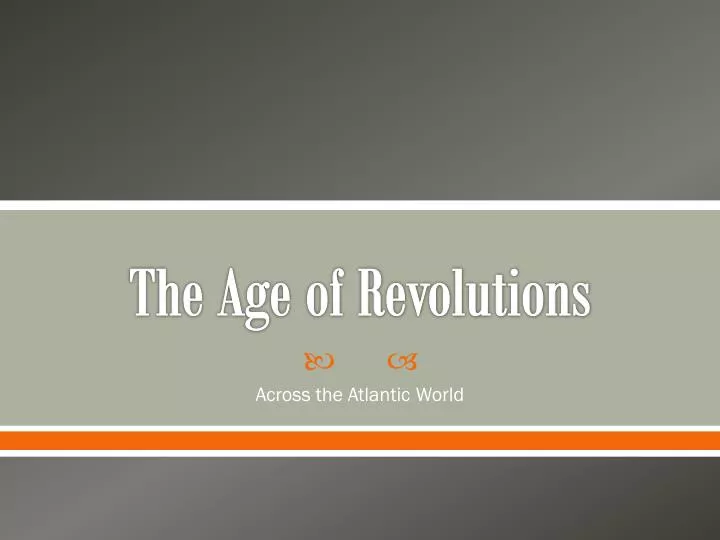 the age of revolutions