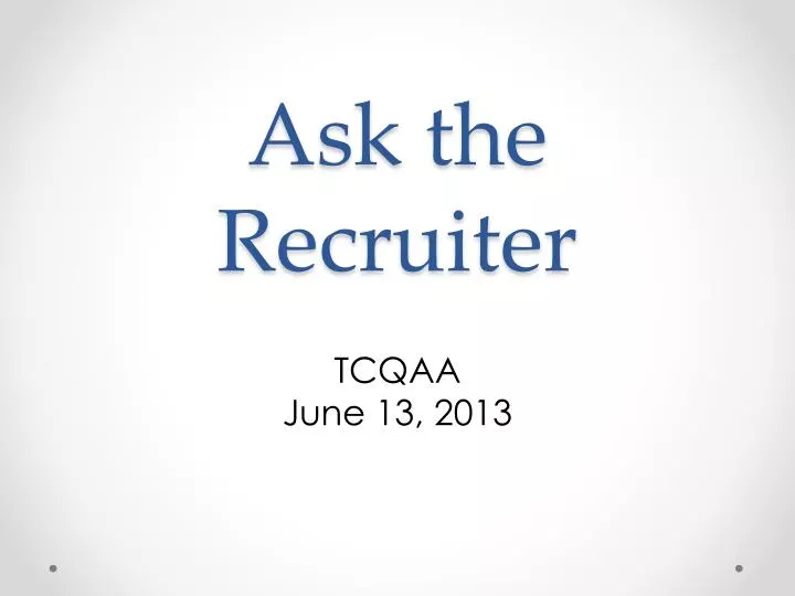 ask the recruiter