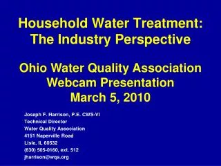 Household Water Treatment: The Industry Perspective