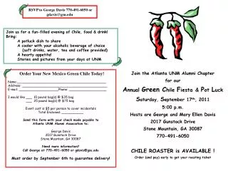 Join the Atlanta UNM Alumni Chapter for our A nnual Green C hile F iesta &amp; P ot L uck S aturday, S eptember 1