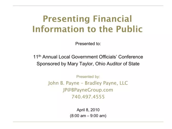 presenting financial information to the public