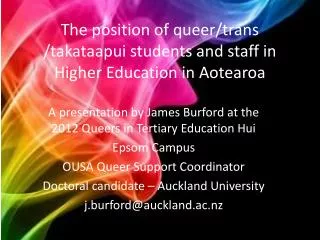 The position of queer/trans / takataapui students and staff in Higher Education in Aotearoa