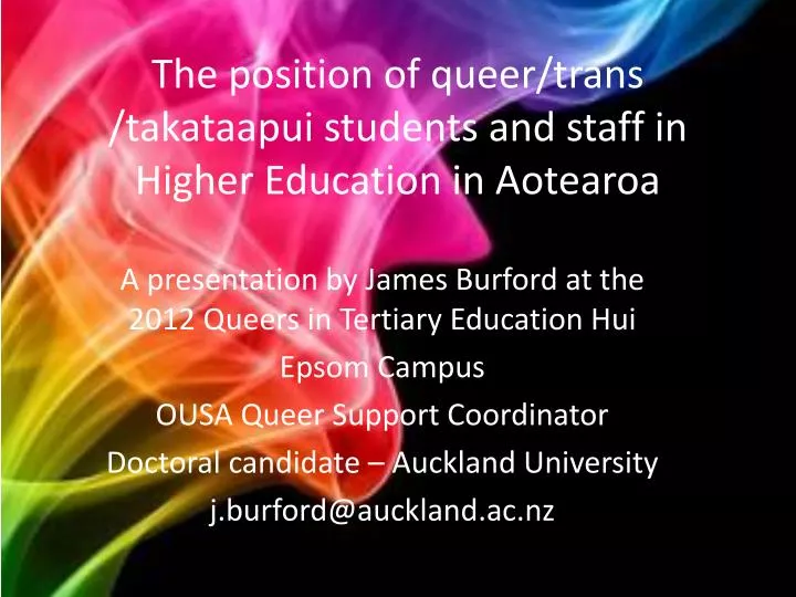 the position of queer trans takataapui students and staff in higher education in aotearoa