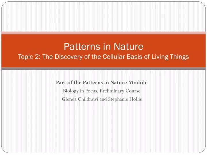 patterns in nature topic 2 the discovery of the cellular basis of living things