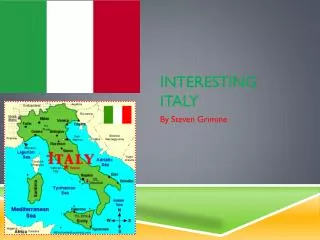 Interesting Italy