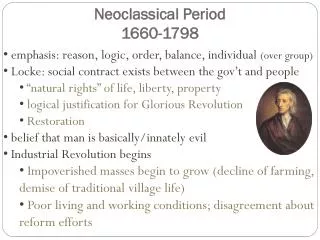 Neoclassical Period 1660-1798