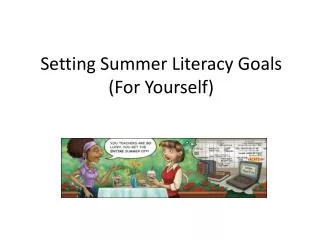 Setting Summer Literacy Goals ( F or Yourself)