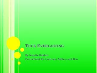 Tuck Everlasting