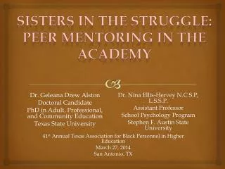 Sisters in the struggle: Peer Mentoring in the Academy