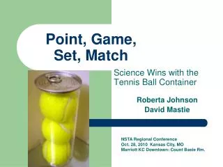 Point, Game, Set, Match