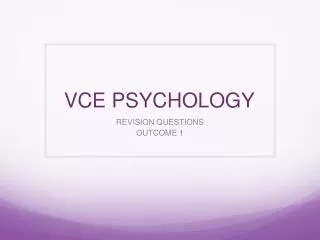 VCE PSYCHOLOGY