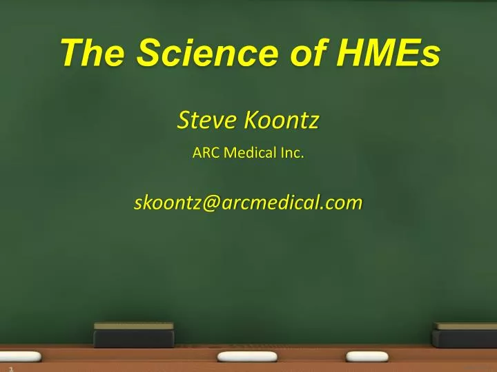 the science of hmes