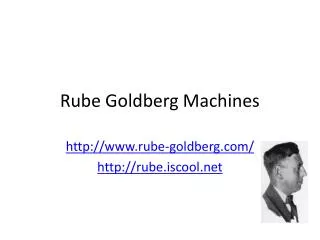 Rube Goldberg Machines