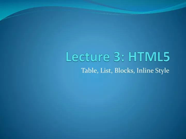 lecture 3 html5