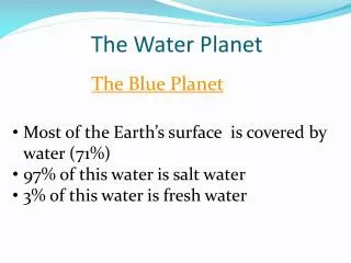 The Water Planet