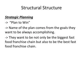 Structural Structure