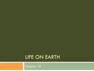 Life on Earth