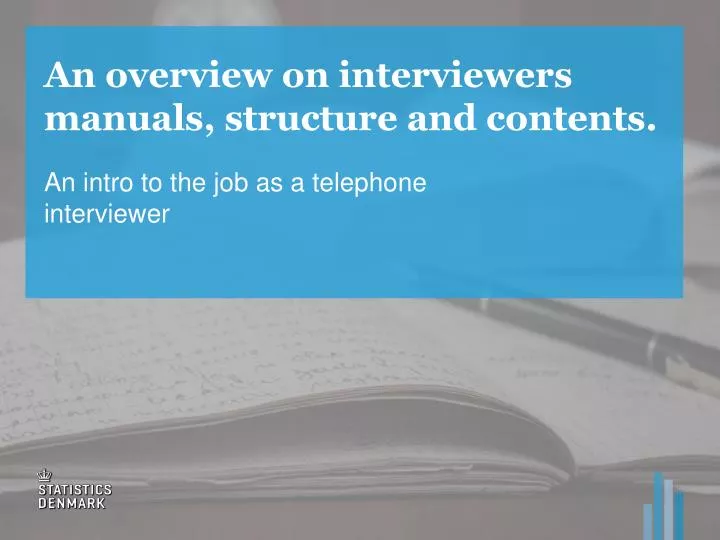 an overview on interviewers manuals structure and contents