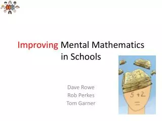 Improving Mental Mathematics in Schools