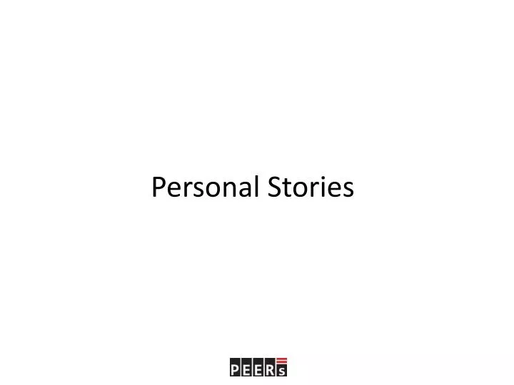 personal stories