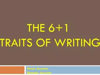 The 6+1 Traits of Writing