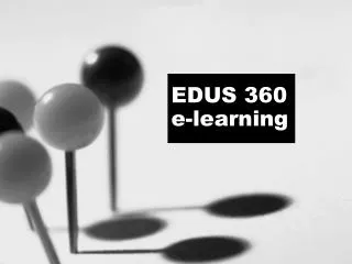 EDUS 360 e-learning