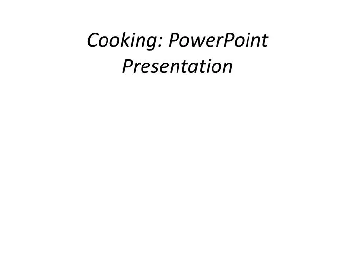 cooking powerpoint presentation