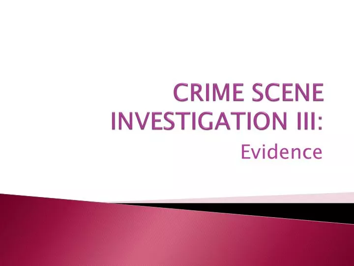 crime scene investigation iii