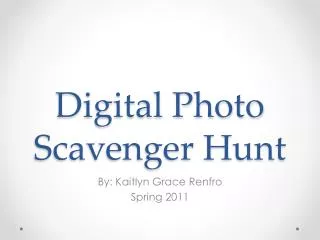 Digital Photo Scavenger Hunt
