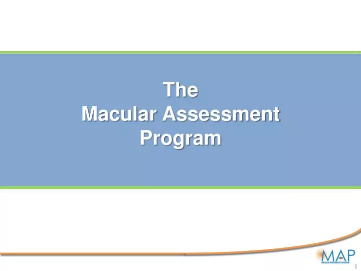 the macular assessment program
