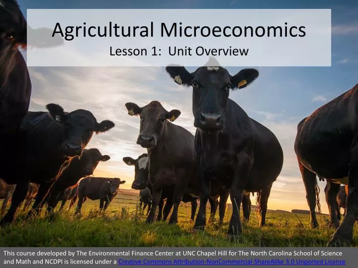 agricultural microeconomics lesson 1 unit overview
