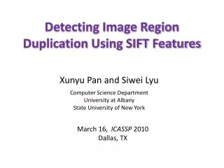 Detecting Image Region Duplication Using SIFT Features