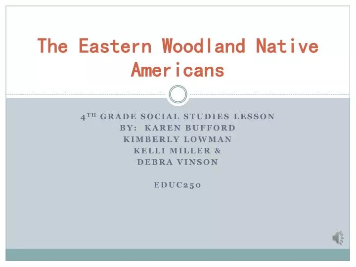 the eastern woodland native americans