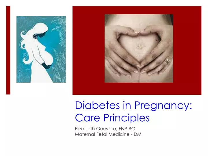 diabetes in pregnancy care principles