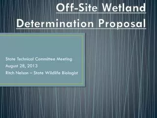 Off-Site Wetland Determination Proposal