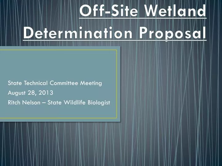 off site wetland determination proposal