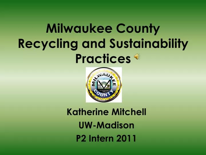 milwaukee county recycling and sustainability practices