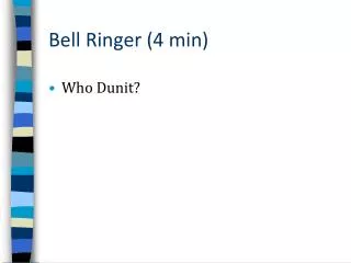 Bell Ringer (4 min)